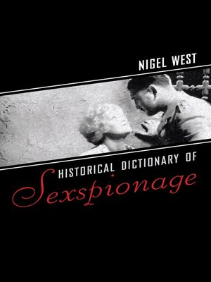 cover image of Historical Dictionary of Sexspionage
